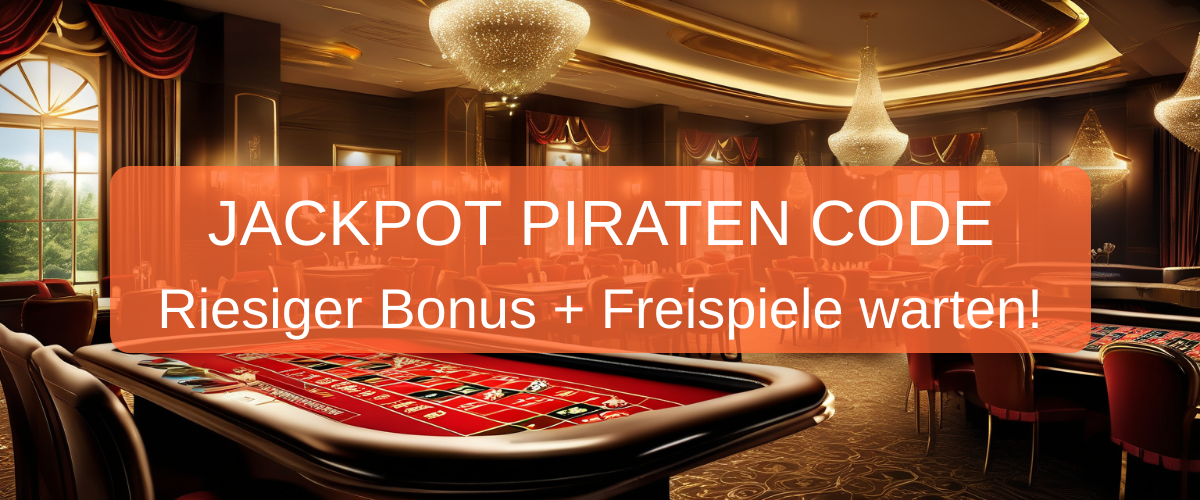 jackpotpiraten bonus code Deutschland 2026 - Exklusiv